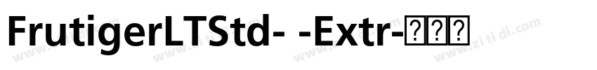 FrutigerLTStd- -Extr字体转换